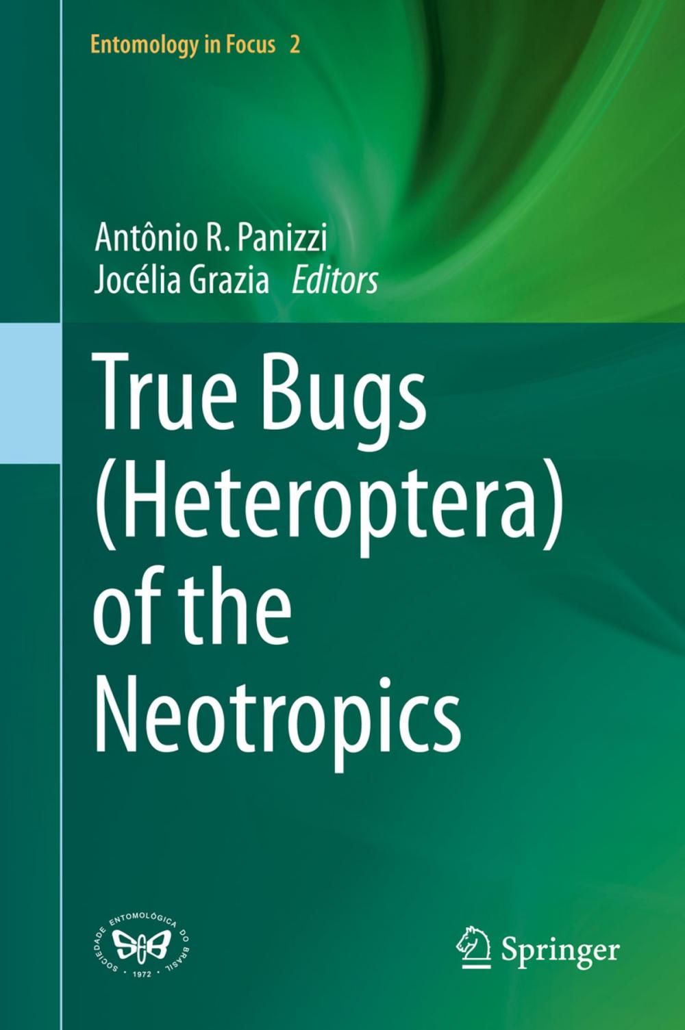 Big bigCover of True Bugs (Heteroptera) of the Neotropics