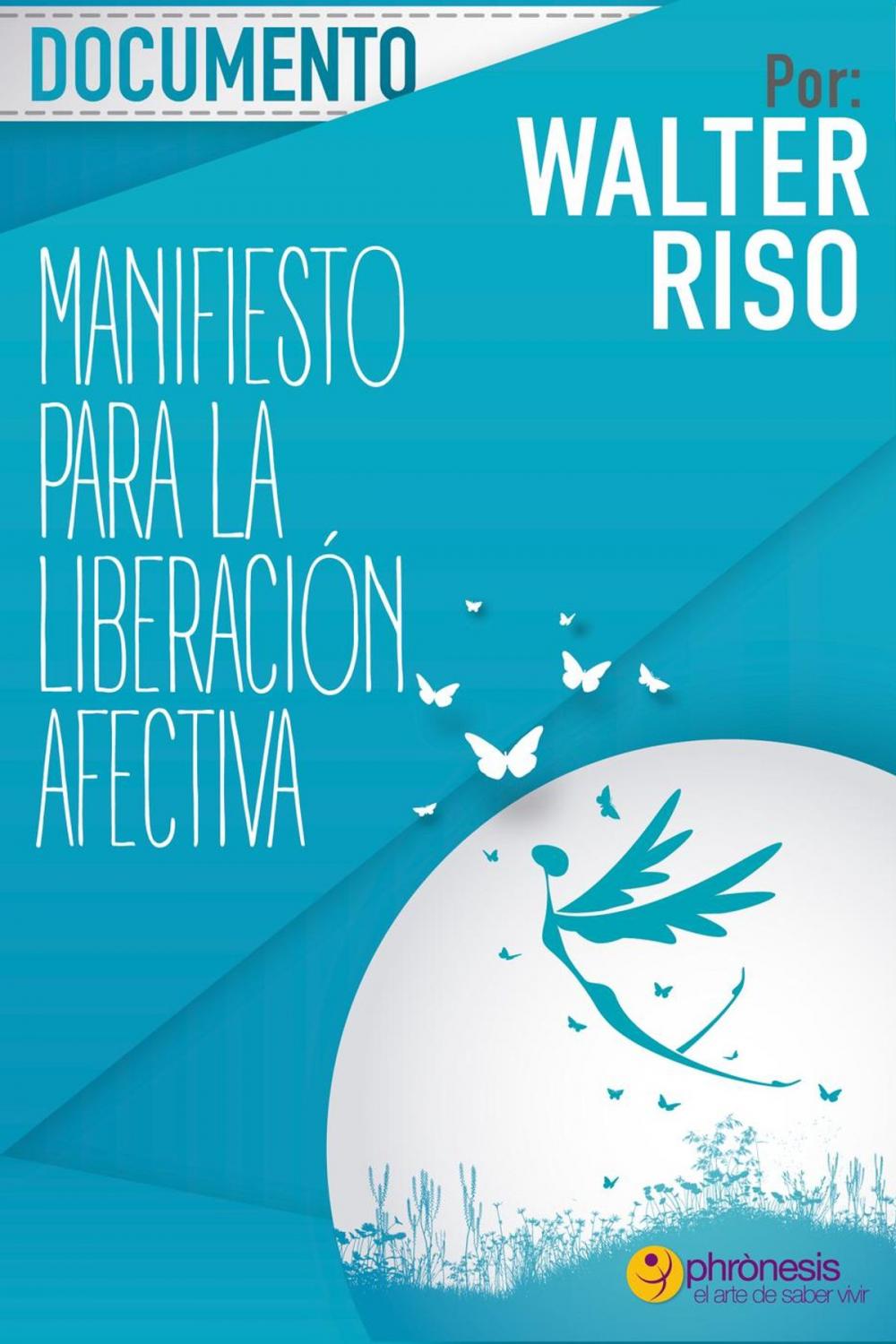 Big bigCover of Manifiesto para la liberación afectiva