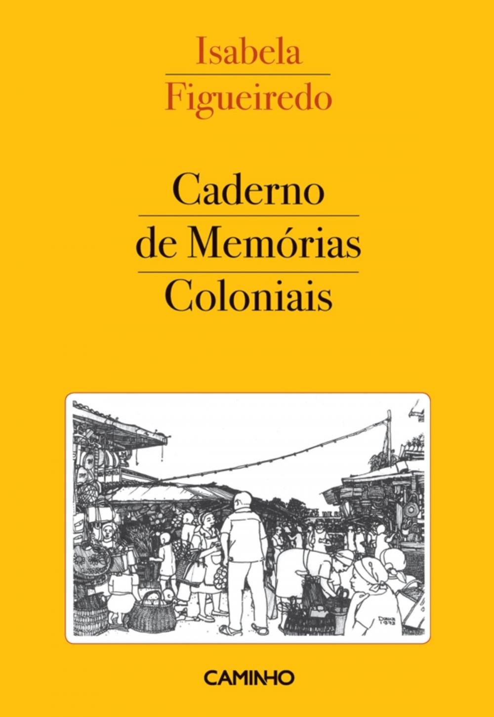 Big bigCover of Caderno de Memórias Coloniais