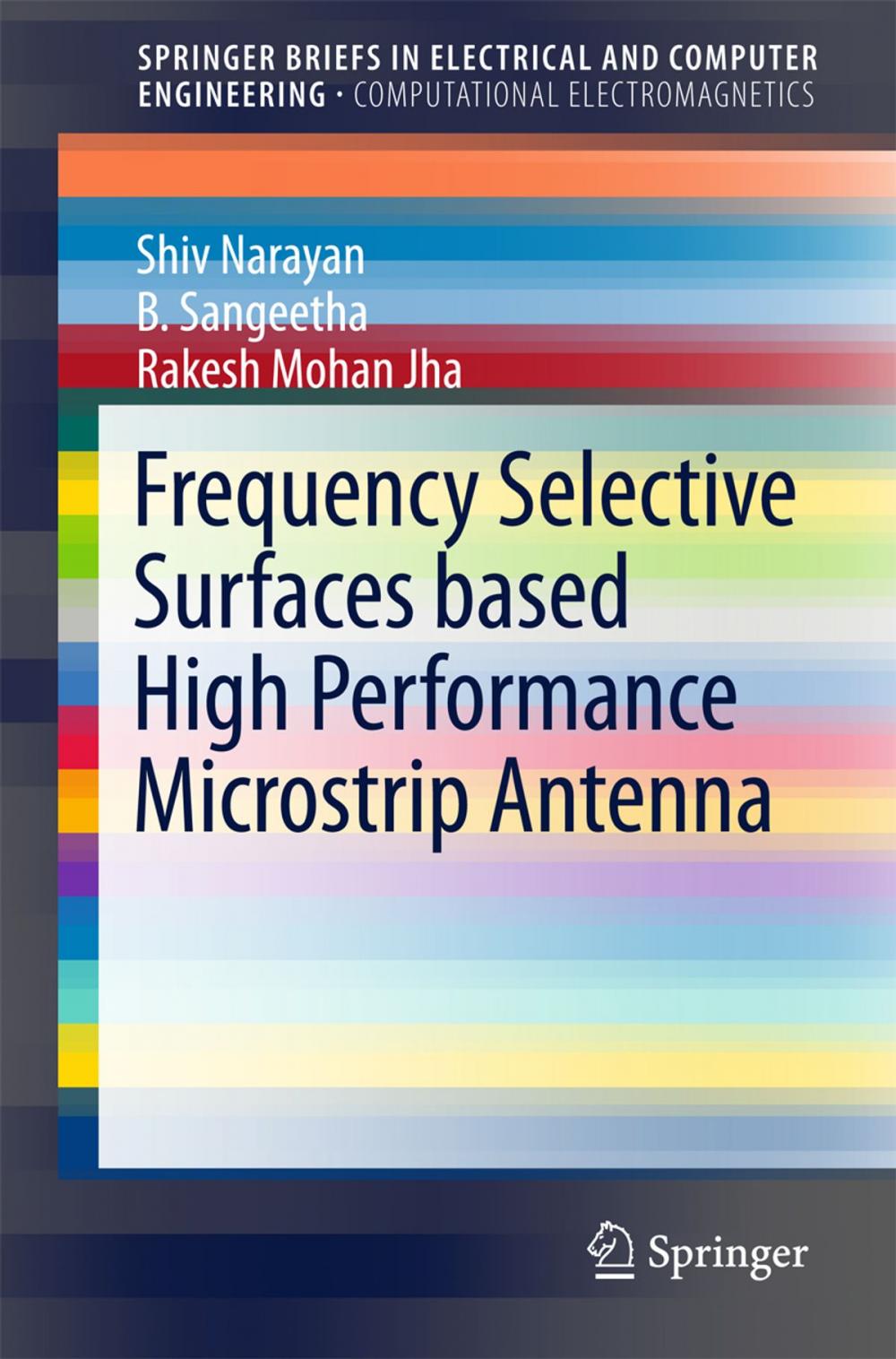 Big bigCover of Frequency Selective Surfaces based High Performance Microstrip Antenna
