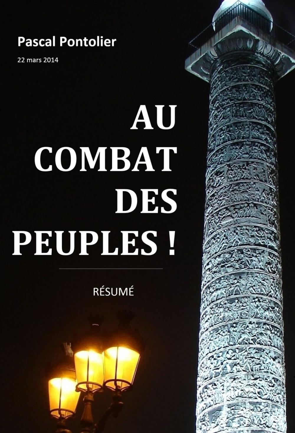 Big bigCover of Au combat des peuples ! - Résumé