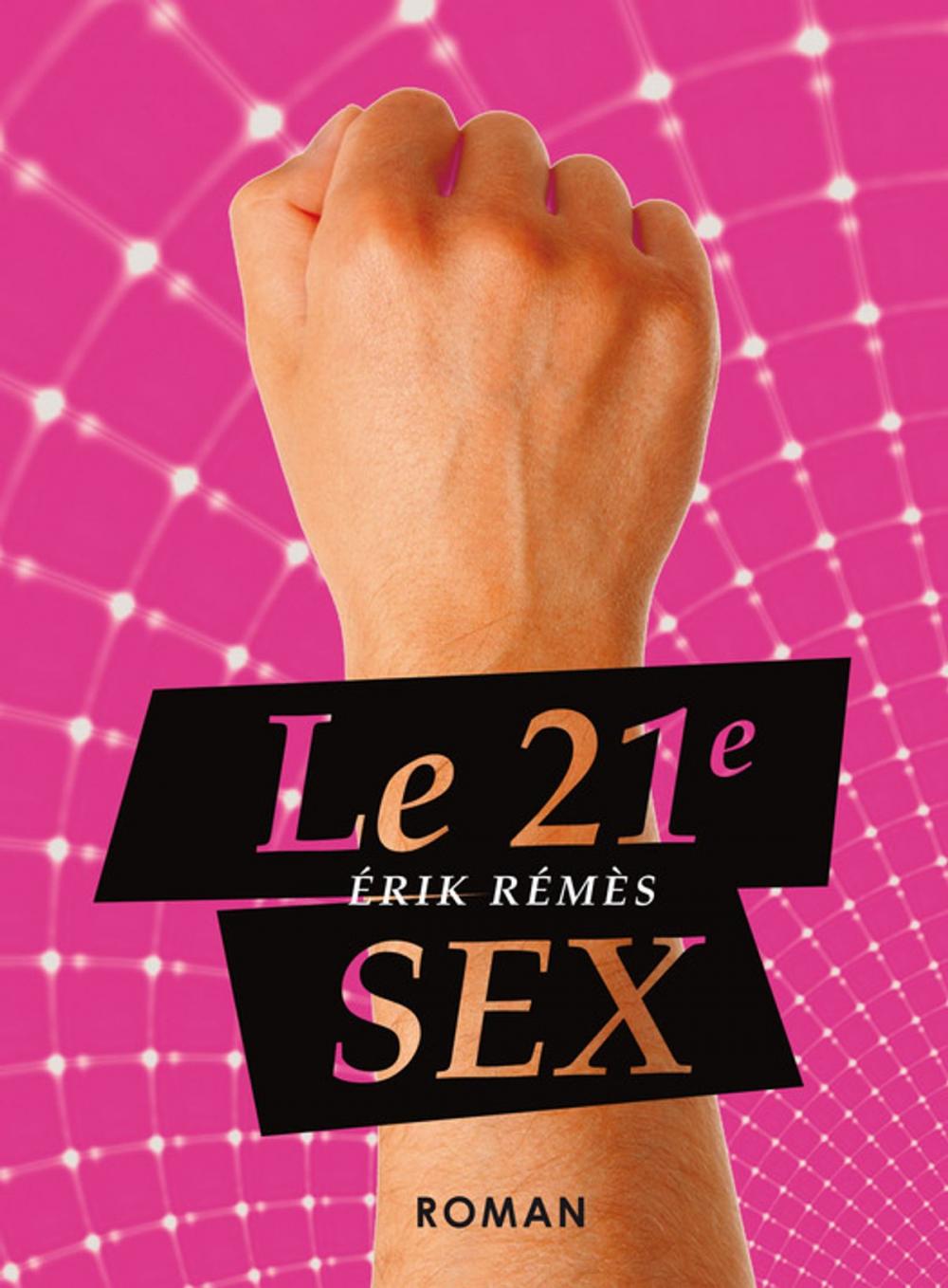 Big bigCover of Le 21e SEX