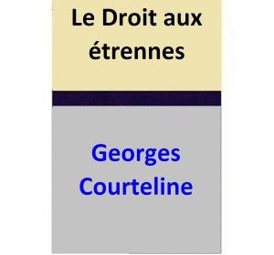 Book cover of Le Droit aux étrennes