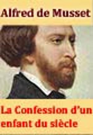 Cover of the book La Confession d'un enfant du siècle by Alfred Espinas