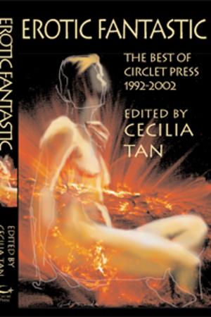 Cover of the book Erotic Fantastic by Circlet Press Editorial Team