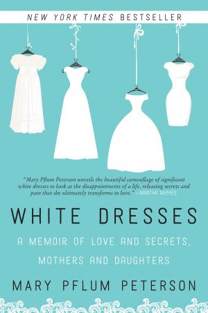 Cover of the book White Dresses by Julie Thomas