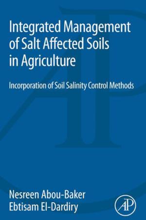 Cover of the book Integrated Management of Salt Affected Soils in Agriculture by Elke Arendt, Fabio Dal Bello