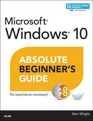 Cover of the book Windows 10 Absolute Beginner's Guide (includes Content Update Program) by Neal Cabage, Sonya Zhang