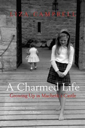 Cover of the book A Charmed Life by Annie Garrett