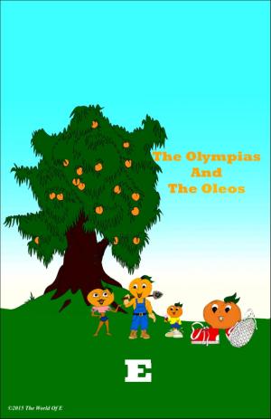 Cover of the book The Olympias and the Oleos by Katy Darby, Joan Taylor-Rowan