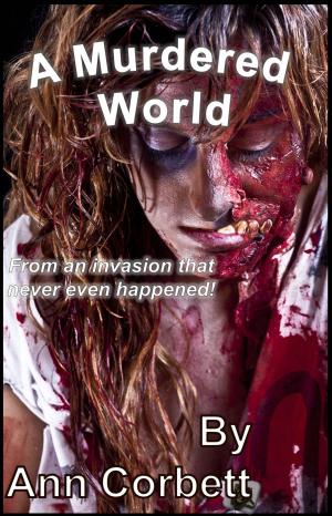 Cover of the book A Murdered World by Jade Lee