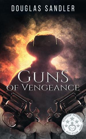 Book cover of Guns of Vengeance
