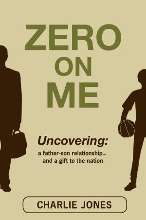 Book cover of Zero On Me