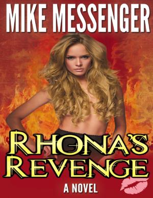 Cover of the book Rhona’s Revenge: A Novel by Jerome Rollins