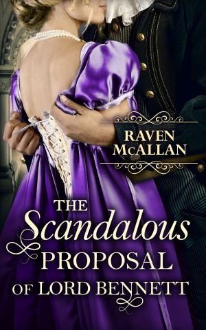 Book cover of The Scandalous Proposal Of Lord Bennett