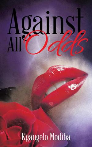 Cover of the book Against All Odds by Nkululeko Peace Mnisi