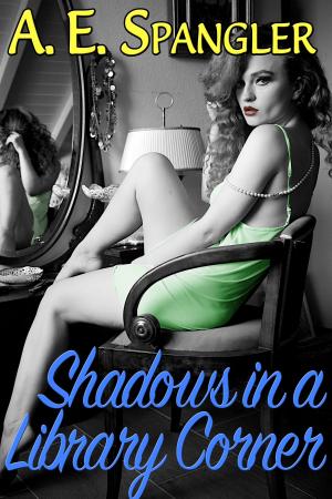 Cover of the book Shadows in a Library Corner by Carrie Cuinn