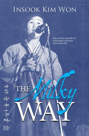 Cover of the book The Milky Way by J.E. White
