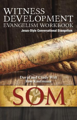 Book cover of Witness Development Evangelism Workbook (Jesus-Style Conversational Evangelism)