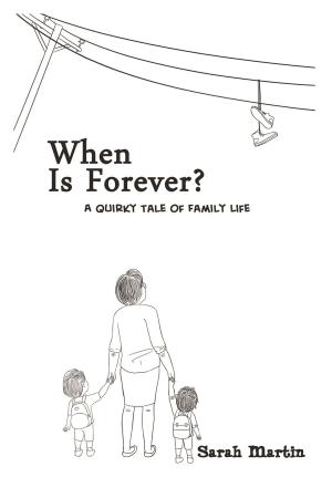 Cover of the book When Is Forever? by Patricia D. Hamilton