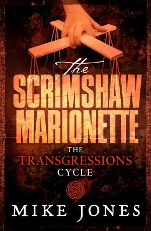 Cover of the book Transgressions Cycle: The Scrimshaw Marionette by Rebecca Poulson