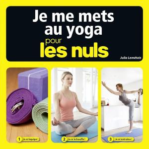 Cover of the book Je me mets au yoga pour les Nuls by Elisabeth COUZON