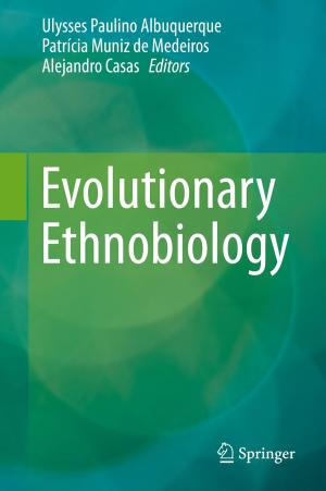 Cover of the book Evolutionary Ethnobiology by Todd M. Gabe