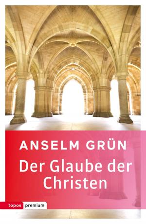 Cover of the book Der Glaube der Christen by Hermann-Josef Frisch