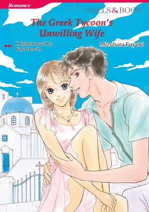 Cover of the book THE GREEK TYCOON'S UNWILLING WIFE (Mills & Boon Comics) by Janice Kay Johnson