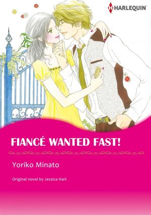 Cover of the book FIANCE WANTED FAST! (Harlequin Comics) by Allison Leigh