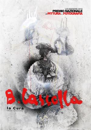 bigCover of the book Premio Basilio Cascella 2015 - Pittura e Fotografia by 