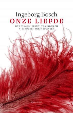 Cover of the book Onze liefde by Sigge Eklund
