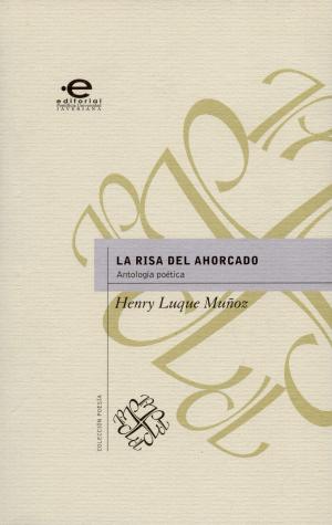 Cover of the book La risa del ahorcado by Elkin Restrepo