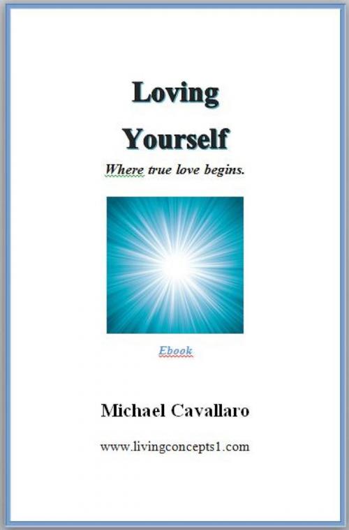 Cover of the book Loving Yourself by Michael Cavallaro, living concepts