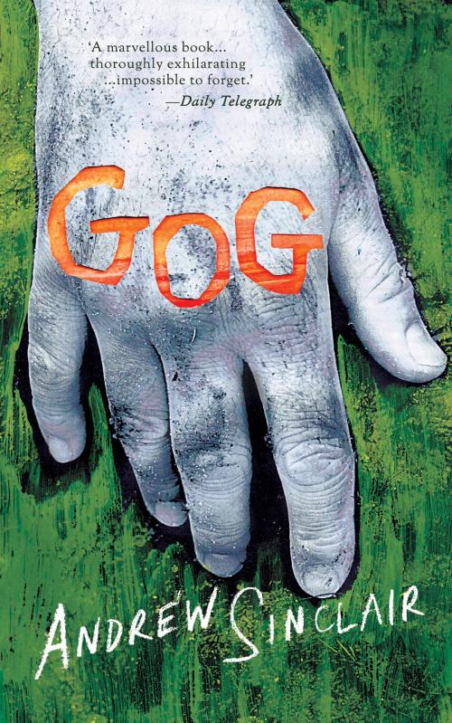 Cover of the book Gog by Andrew Sinclair, Valancourt Books