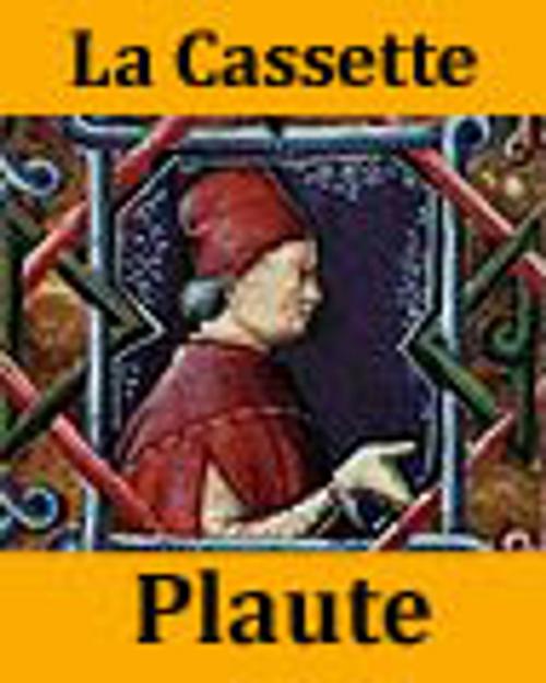 Cover of the book La Cassette by Plaute, Édouard Sommer, JV