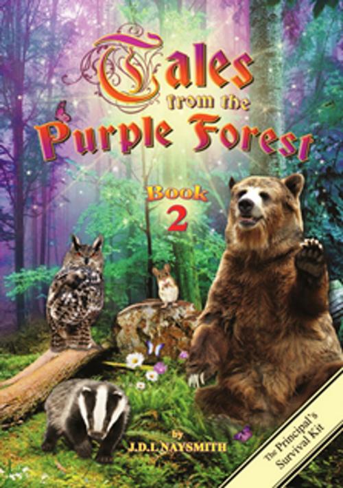 Cover of the book Tales From The Purple Forest - Book 2 by James David Larwell Naysmith, James David Larwell Naysmith
