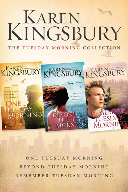 Cover of the book The Tuesday Morning Collection by Karen Kingsbury, Zondervan