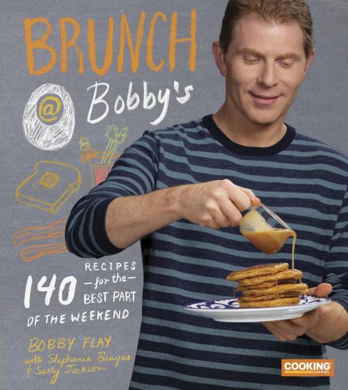 Cover of the book Brunch at Bobby's by Bobby Flay, Stephanie Banyas, Sally Jackson, Potter/Ten Speed/Harmony/Rodale