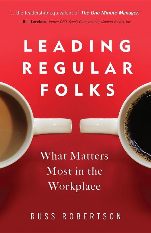 Cover of the book Leading Regular Folks by Russ Robertson, Leading Regular Folks LLC