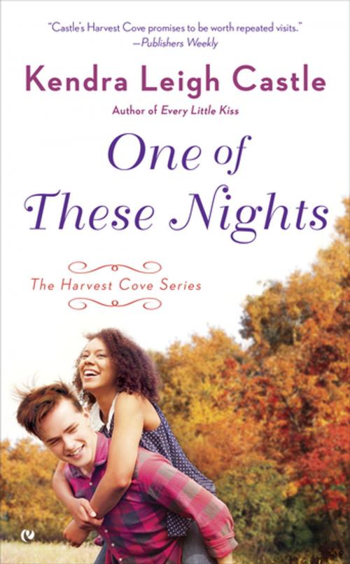 Cover of the book One of These Nights by Kendra Leigh Castle, Penguin Publishing Group