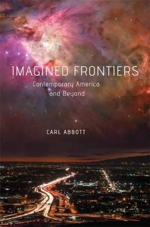 Cover of the book Imagined Frontiers by Carl Abbott, University of Oklahoma Press