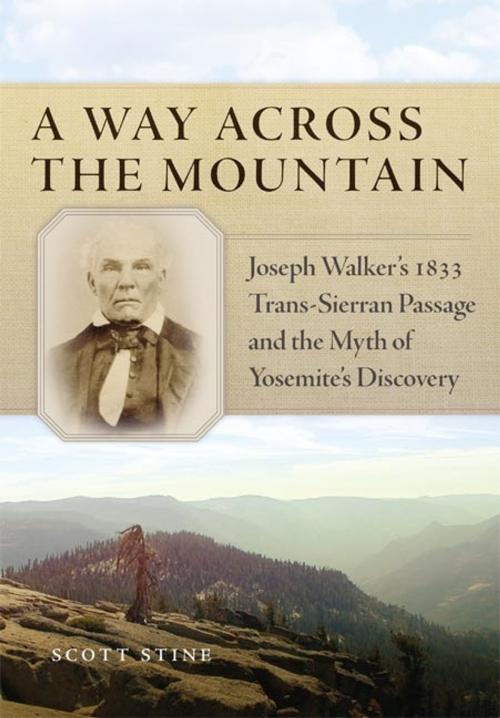 Cover of the book A Way Across the Mountain by Scott Stine, Ph.D., University of Oklahoma Press