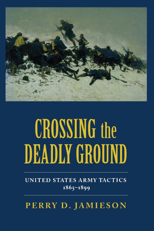 Cover of the book Crossing the Deadly Ground by Perry D. Jamieson, University of Alabama Press