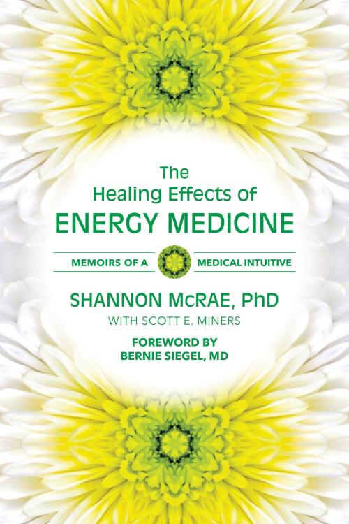 Cover of the book The Healing Effects of Energy Medicine by Shannon McRae, PhD, Scott Miners, Quest Books