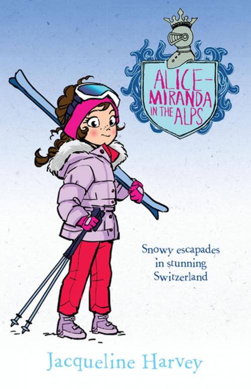 Cover of the book Alice-Miranda in the Alps by Mrs Jacqueline Harvey, Penguin Random House Australia