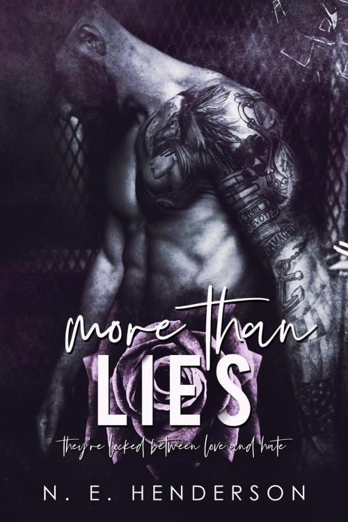 Cover of the book More Than Lies by N. E. Henderson, N. E. Henderson