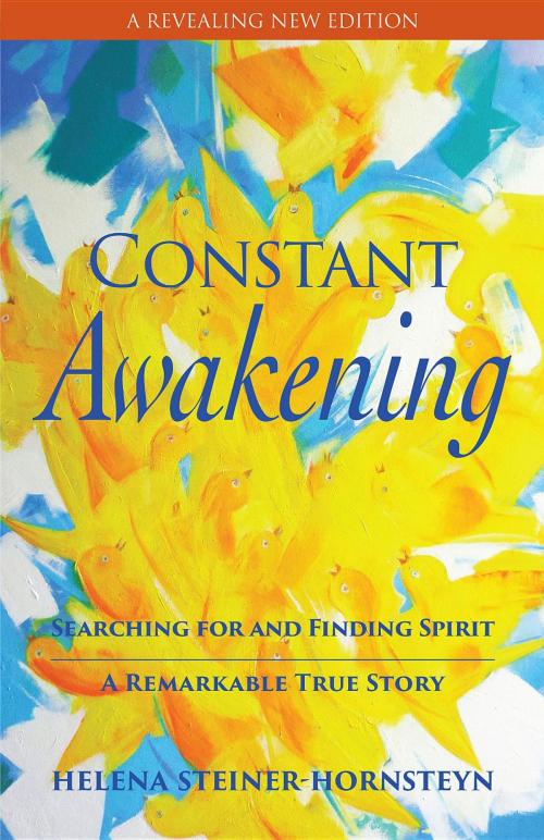 Cover of the book Constant Awakening by Helena Steiner.Hornsteyn, Activale Books Energyworks Intern,inc