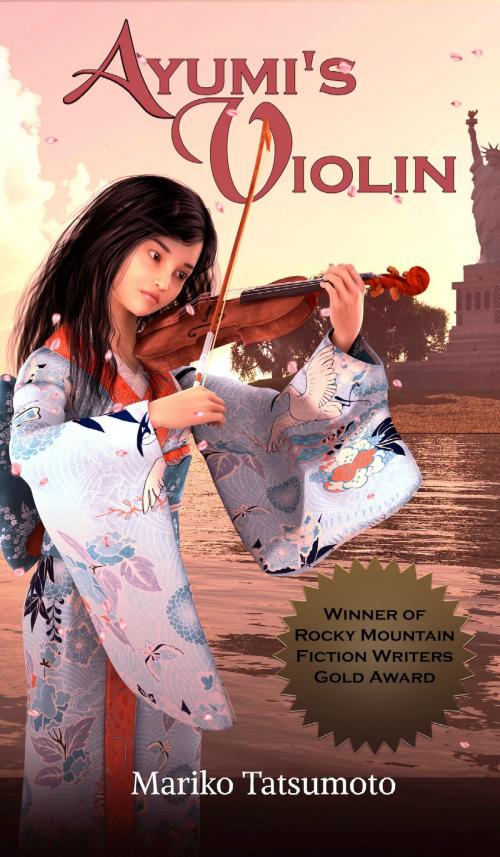 Cover of the book Ayumi's Violin by Mariko Tatsumoto, Mariko Tatsumoto