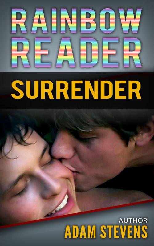 Cover of the book Rainbow Reader Gray: Surrender by Adam Stevens, Adam Stevens